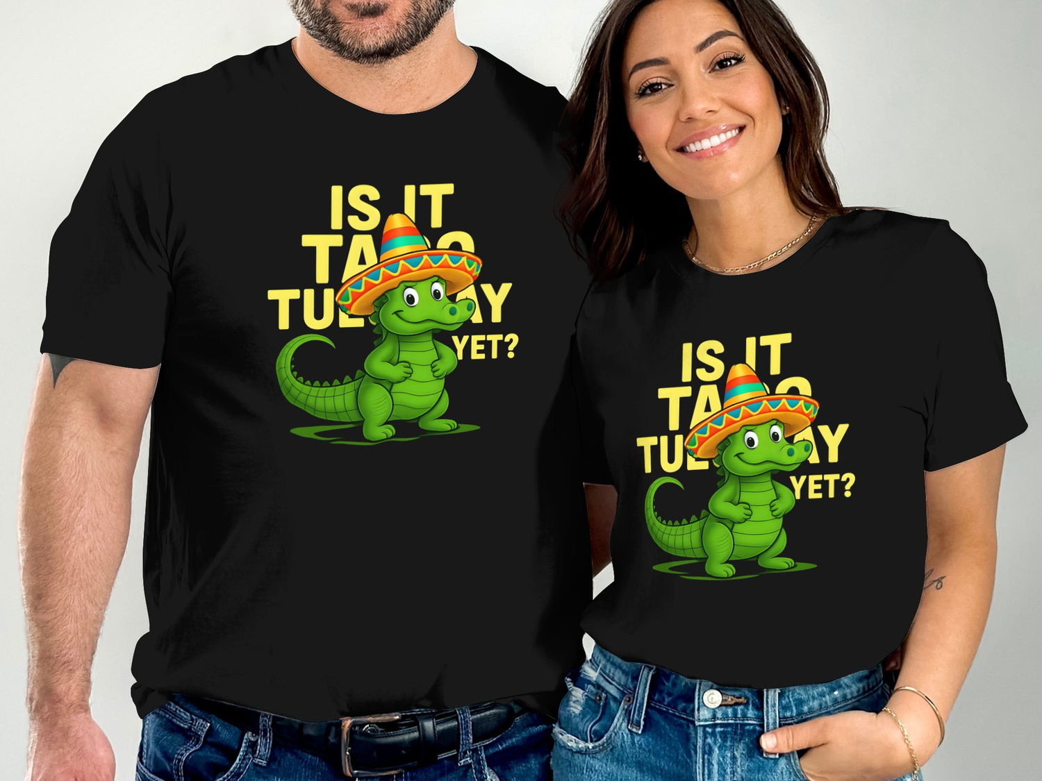 Is It Taco Tuesday Yet Funny Graphic T-shirt product